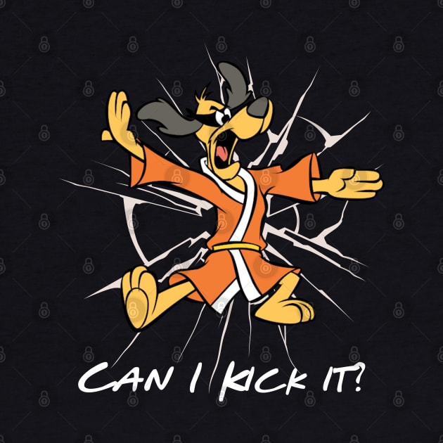 Hong Kong Phooey, Can I Kick it? by Teessential